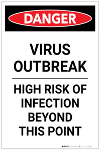 Danger: Virus Outbreak Risk Of Infection Portrait - Label