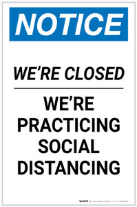 Notice: We Are Closed Practicing Social Distancing ANSI Portrait - Label