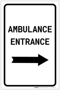 Ambulance Entrance with Right Arrow Portrait - Label