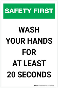Safety First: Wash Your Hands For At Least 20 Seconds Portrait - Label