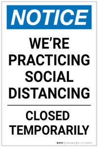 Notice: We're Social Distancing Closed Temporarily ANSI Portrait - Label