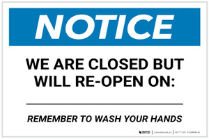 Notice: We Are Closed But Will Reopen On Landscape - Label