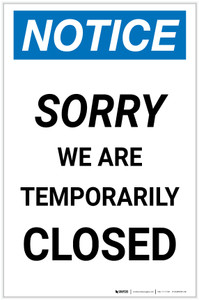 Notice: Sorry We Are Temporarily Closed Portrait - Label