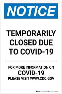Notice: Temporarily Closed Due To Covid-19 Portrait - Label