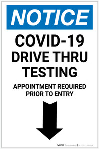Notice: COVID-19 Drive Thru Testing Down Arrow Portrait - Label
