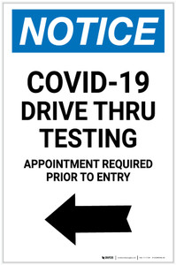 Notice: COVID-19 Drive Thru Testing Left Arrow Portrait - Label