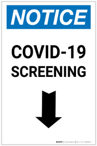 Notice: COVID-19 Screening Down Arrow Portrait - Label