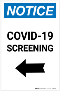 Notice: COVID-19 Screening Left Arrow Portrait - Label