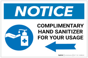 Notice: Complimentary Hand Sanitizer For Your Usage - Left Arrow Landscape - Label