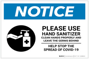 Notice: Please Use Hand Sanitizer - Leave Germs Behind Landscape - Label