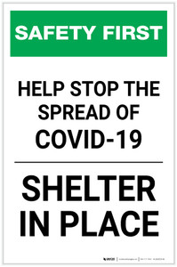 Safety First: Help Stop The Spread Of Covid-19 - Shelter in Place Portrait - Label