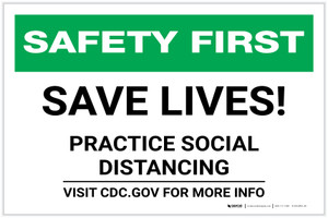 Safety First: Save Lives - Practice Social Distancing Landscape - Label