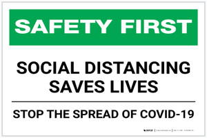 Safety First: Social Distancing Saves Lives - Stop the Spread of Covid-19 Landscape - Label