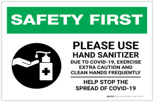 Safety First: Please Use Hand Sanitizer - Exercise Extra Caution and Clean Hands Frequently Landscape - Label