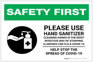 Safety First: Please Use Hand sanitizer - Help Stop the Spread of Covid-19 Landscape - Label