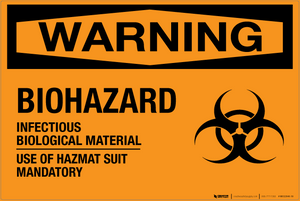 Biohazard: Infectious Biological Material - Wall Sign