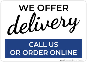 We Offer Delivery Call Us Or Order Online Landscape - Wall Sign