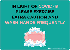 In Light Of COVID-19 Please Wash Hands Frequently with Icon Landscape - Wall Sign