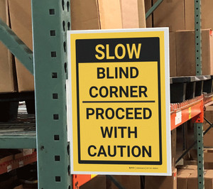 Blind Corner/Proceed with Caution - Rack Mounted Sign