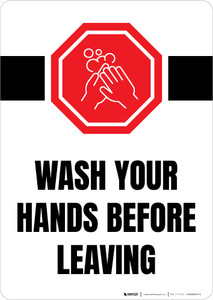 Wash Your Hands Before Leaving with Icon Portrait - Wall Sign