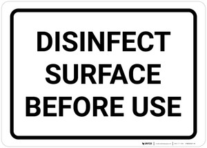 Disinfect Surface Before Use Landscape - Wall Sign