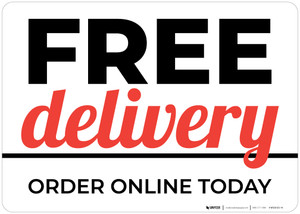Free Delivery Order Online Today Landscape - Wall Sign
