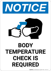 Notice: Body Temperature Check Required with Icon Portrait - Wall Sign Notice: Body Temperature Check Required with Icon Portrait - Wall Sign