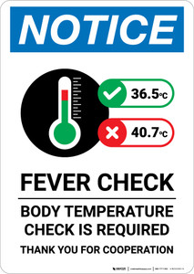 Notice: Fever Check Body Temperature Check Required with Icon Portrait - Wall Sign