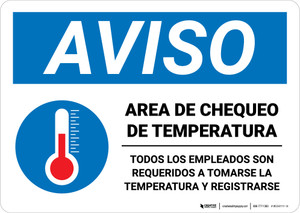 Notice: Temperature Check Station Employees Required Spanish with Icon Landscape - Wall Sign