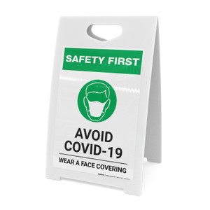 Safety First: Avoid COVID-19 Wear A Face Covering with Icon Portrait - A-Frame Sign