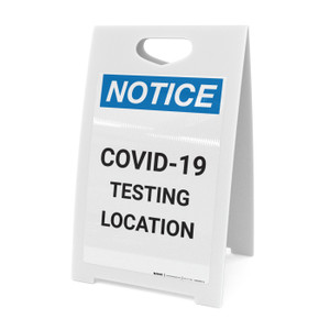 Notice: COVID-19 Testing Location Portrait - A-Frame Sign Notice: COVID-19 Testing Location Portrait - A-Frame Sign