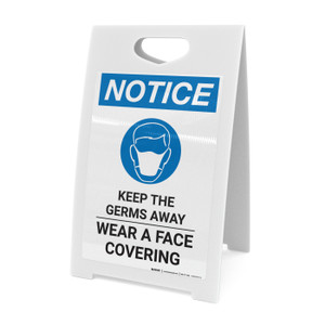 Notice: Keep The Germs Away Wear A Face Covering with Icon Portrait - A-Frame Sign