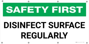 Safety First Disinfect Surface Regularly - Banner