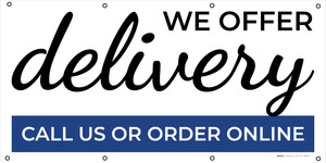 We Offer Delivery Call Us Or Order Online - Banner