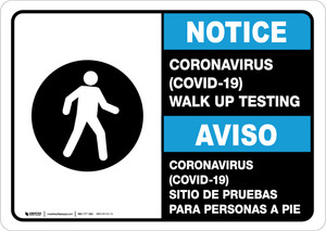 Notice: Coronavirus Walk Up Testing Bilingual Spanish with Icon Landscape - Wall Sign