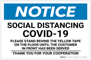 Notice: Social Distancing COVID-19 Please Stand Behind Yellow Tape Landscape - Label