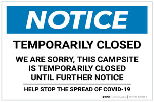 Notice: Temporarily Closed - Campsite Closed Until Further Notice Landscape - Label