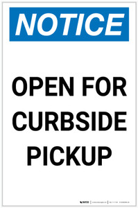 Notice: Open for Curbside Pickup Portrait - Label