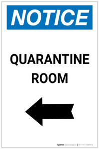 Notice: Quarantine Room Left Arrow Portrait - Label