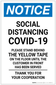 Notice: Social Distancing COVID-19 Please Stand Behind Yellow Tape Portrait - Label