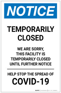 Notice: Temporarily Closed - Facility Closed Until Further Notice Portrait - Label