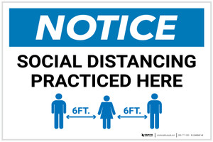 Notice: Social Distancing Practiced Here Landscape - Label