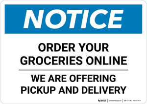 Notice: Order Your Groceries Online Landscape - Wall Sign