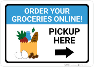 Order Groceries Online Pickup Here Right with Icon Landscape - Wall Sign