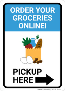 Order Groceries Online Pickup Here Right with Icon Portrait - Wall Sign