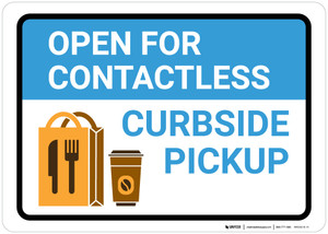 Open For Contactless Curbside Pickup with Icon Landscape - Wall Sign