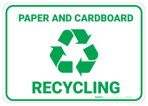 Paper and Cardboard Recycling - Wall Sign Paper and Cardboard Recycling - Wall Sign