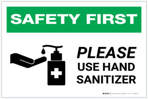 Safety First: Please Use Hand Sanitizer with Icon Landscape - Label