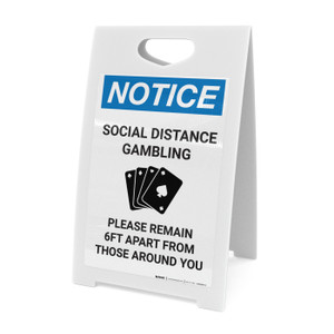 Notice: Social Distance Gambling - Please Remain 6Ft Apart - A-Frame Sign
