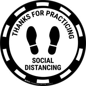 Thanks for Practicing Social Distancing - Casino White - Floor Sign Thanks for Practicing Social Distancing - Casino White - Floor Sign